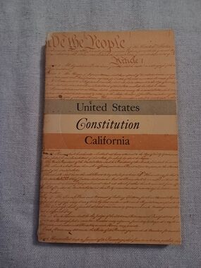 Vintage 1969 Constitution of the United States & Constitution Of California Book